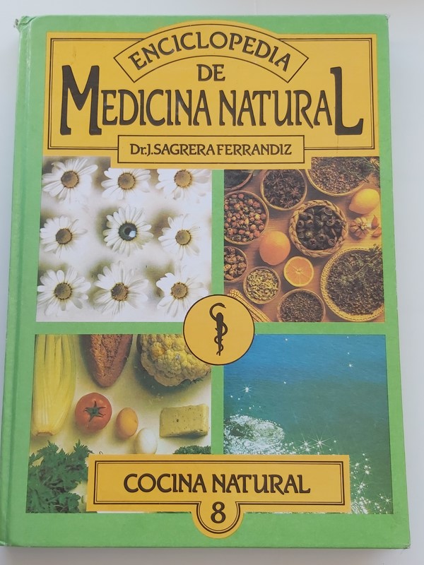 Enciclopedia de medicina natural. Cocina natural