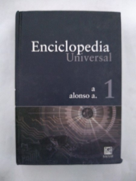 Enciclopedia Universal. 1