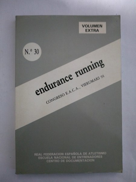 Endurance running. 30