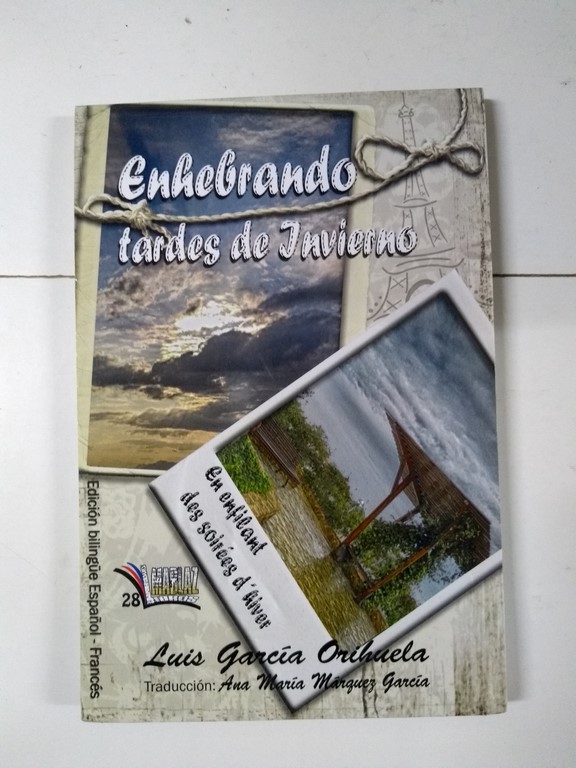 Enhebrando tardes de Invierno