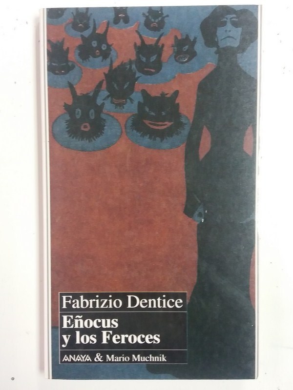 Eñocus y los  Feroces