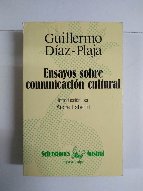 Ensayos sobre comunicación cultural