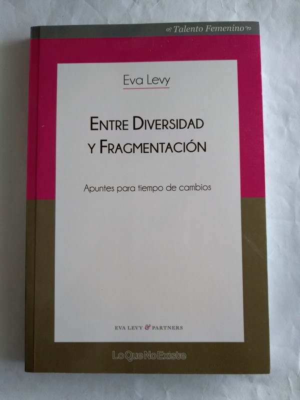 Entre Diversidad y Fragmentacíon