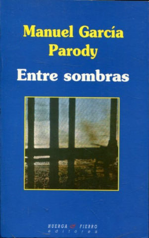 ENTRE SOMBRAS.