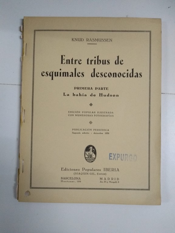 Entre tribus de esquimales desconocidas. Primera parte