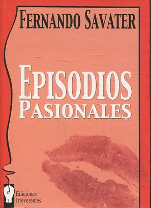 EPISODIOS PASIONALES.