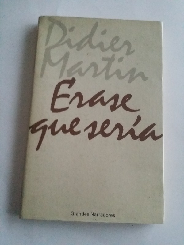 Erase que seria