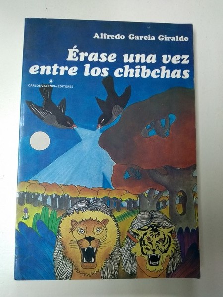 Erase una vez entre los chibchas