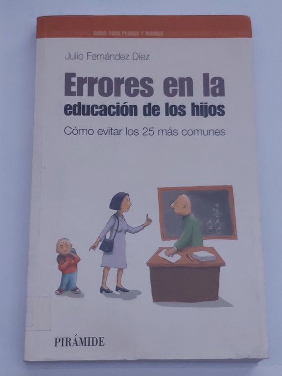 Errores en la educación de los hijos