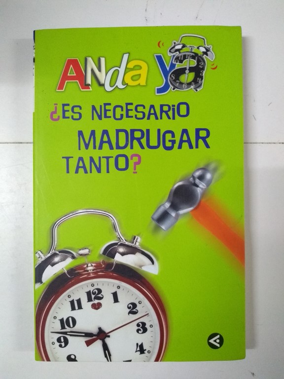 ¿Es necesario madrugar tanto?