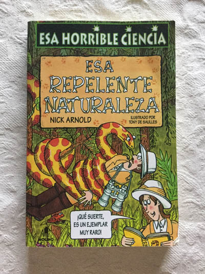 Esa repelente naturaleza