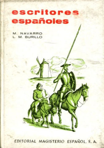 ESCRITORES ESPAÑOLES (LECTURAS PARA UN CURSO ESCOLAR).