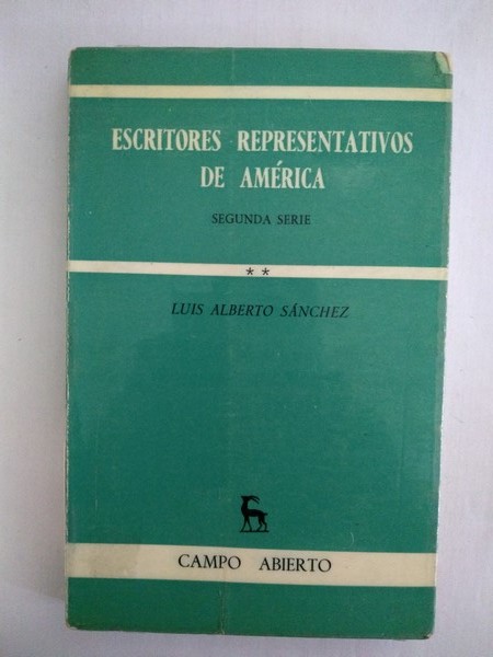 Escritores representativos de America. Segunda serie