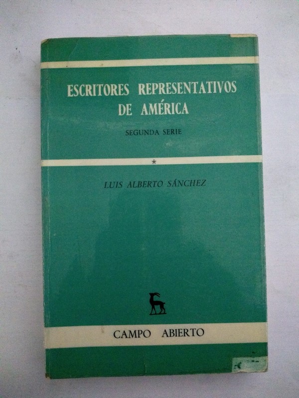 Escritores representativos de America. Segunda serie