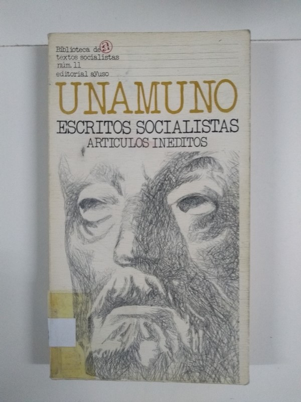 Escritos socialistas. Artículos inéditos