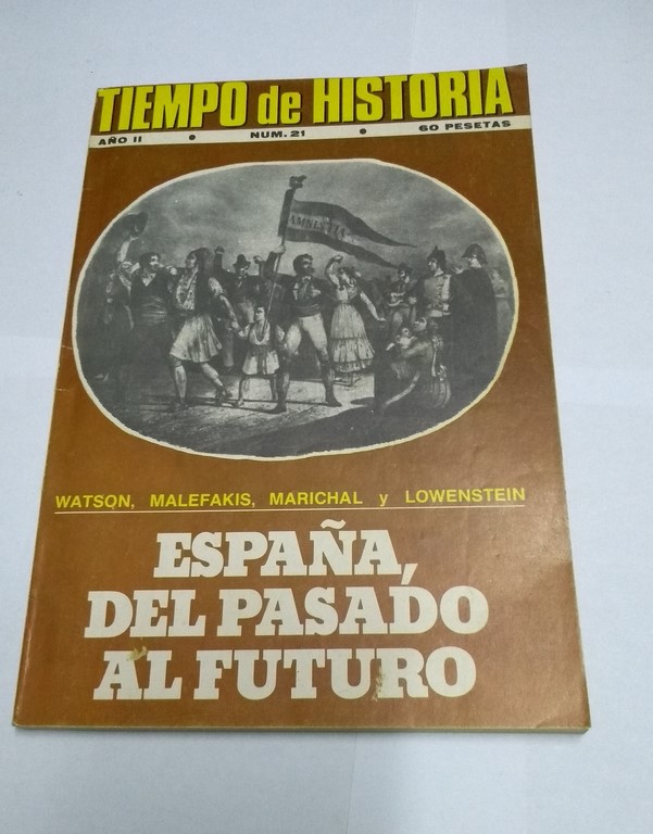 España, del pasado al futuro,