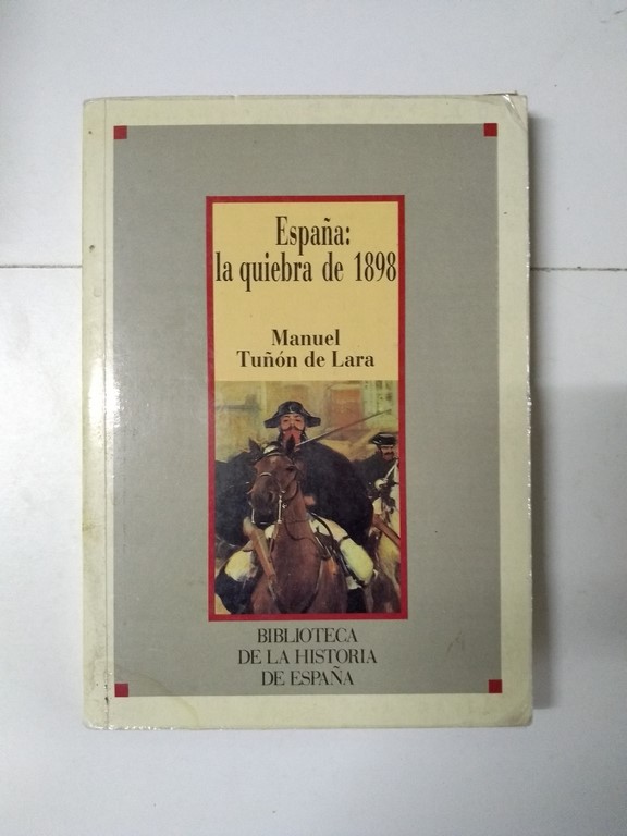 España: la quiebra de 1898