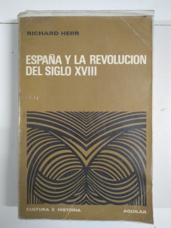 España y la revolución del siglo XVIII