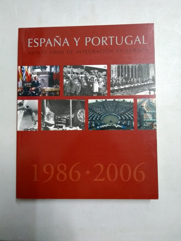 España y Portugal, 1986 – 2006
