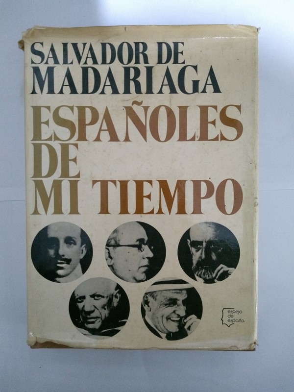 Españoles de mi tiempo