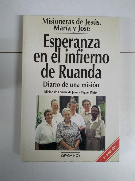 Esperanza en el infierno de Ruanda