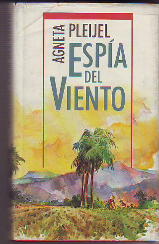 ESPIA DEL VIENTO.