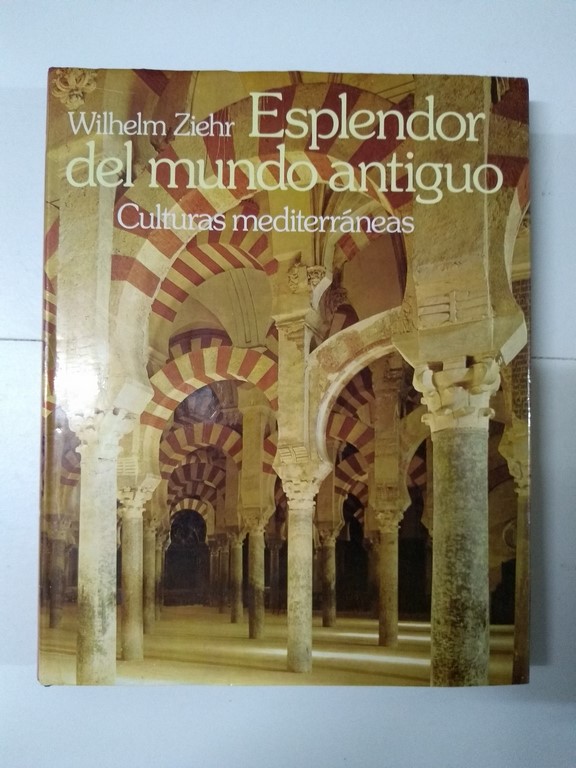 Esplendor del mundo antiguo