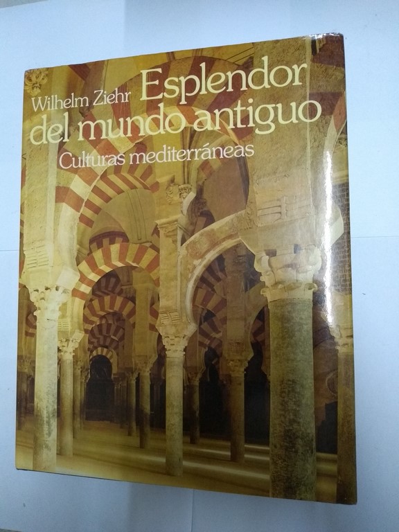 Esplendor del mundo antiguo