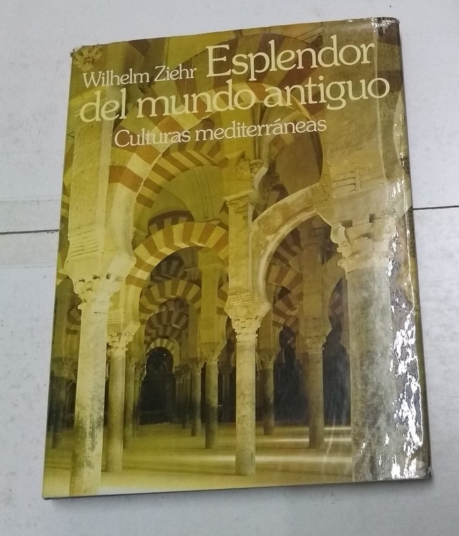 Esplendor del mundo antiguo