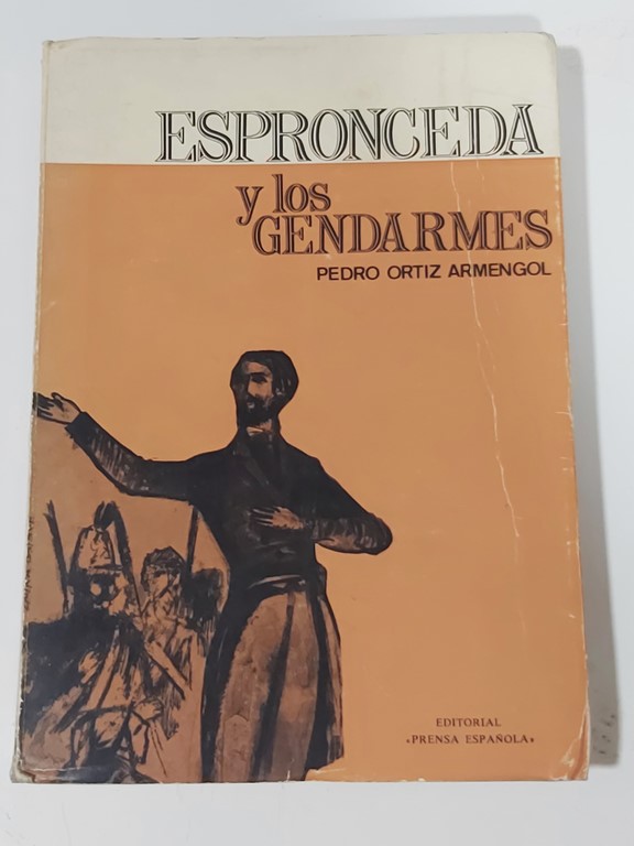 Espronceda y los gendarmes