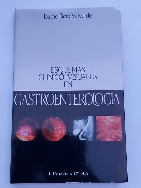Esquemas Clínico- Visuales en Gastroenterología