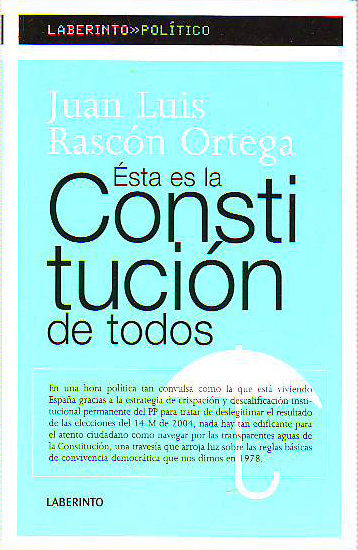 ESTA ES LA CONSTITUCION DE TODOS.