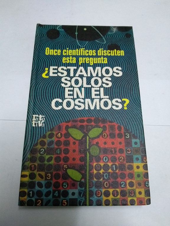 ¿Estamos solos en el Cosmos?