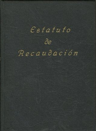 ESTATUTO DE RECAUDACION.