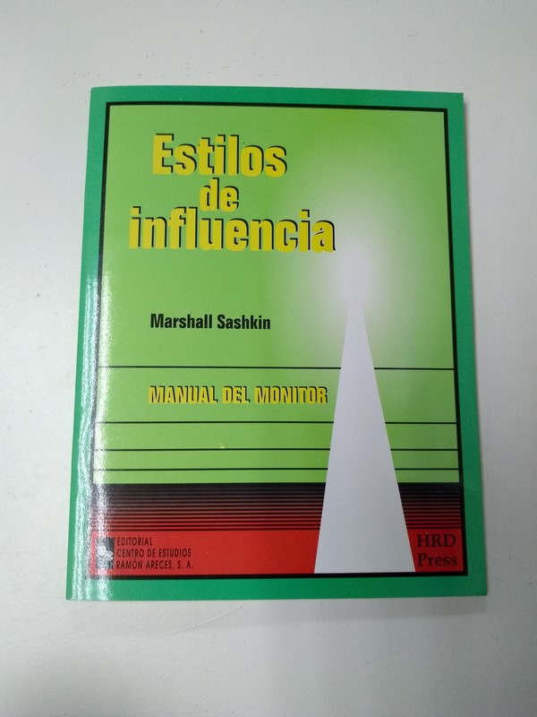 Estilos de influencia. Manual del monitor