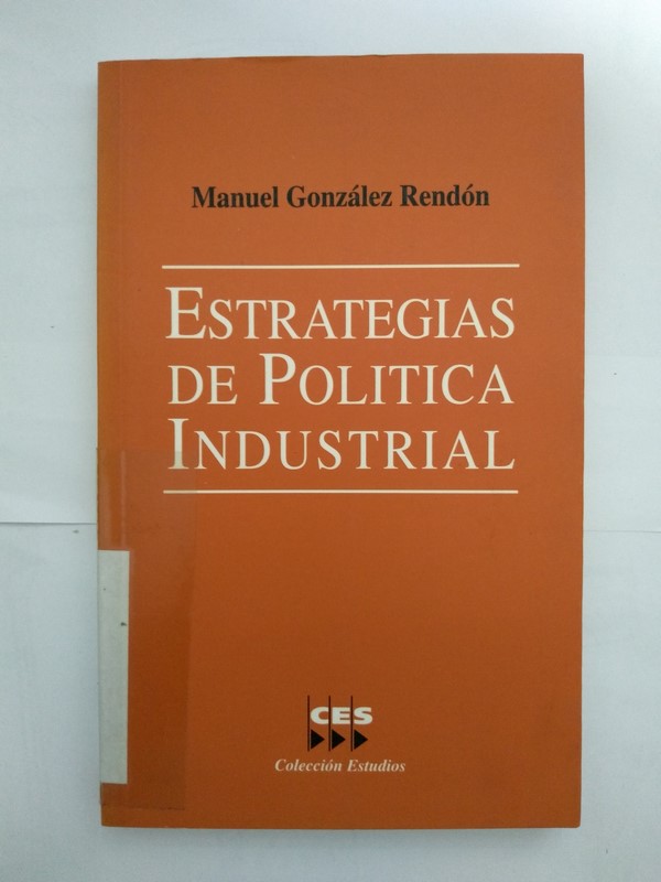 Estrategias de Política Industrial