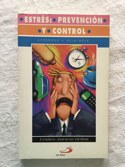 Estrés: prevención y control
