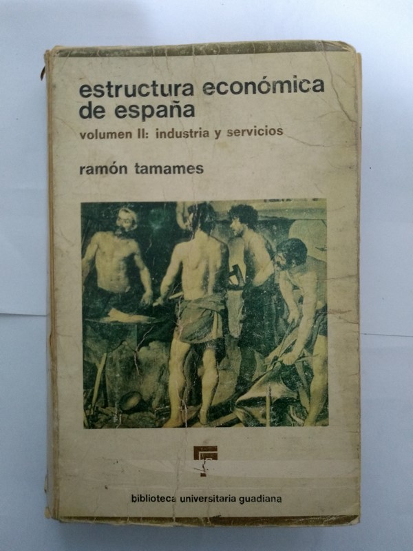 Estructura económica de España. II industria y servicios