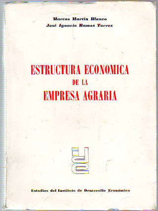 ESTRUCTURA ECONÓMICA DE LA EMPRESA AGRARIA.