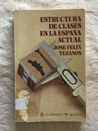 Estructuras de clases en la España actual