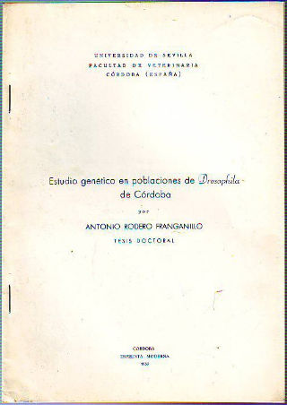 ESTUDIO GENETICO EN POBLACIONES DE DROSOPHIA DE CORDOBA.