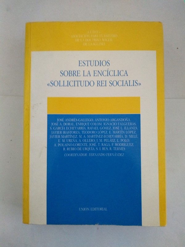 Estudio sobre la enciclica <<sollicitudo rei socialis>>