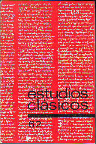 ESTUDIOS CLASICOS. Nº 62: LA COMEDIA LATINA A LA LUZ DE LOS REDESCUBRIMIENTOS DE MENANDRO. UNA EXPLICACION MATEMATICA DEL TRIUNFO MILITAR DE ANIBAL EN LA BATALLA DE CANNAS. SOBRE LA TRADUCCION DE UN VERSO AMBIGUO DE VIRGILIO. OVIDIO Y LOS POETAS.