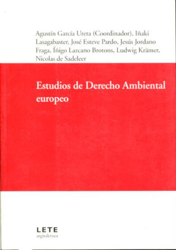 ESTUDIOS DE DERECHO AMBIENTAL EUROPEO.