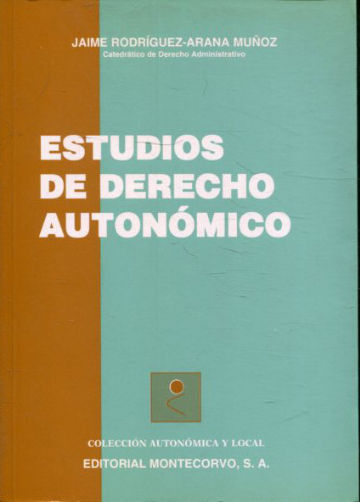 ESTUDIOS DE DERECHO AUTONOMICO.