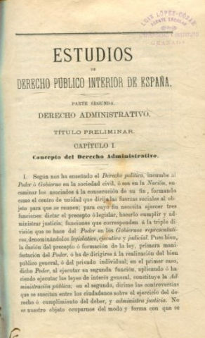 ESTUDIOS DE DERECHO PUBLICO INTERIOR DE ESPAÑA. TOMO II.