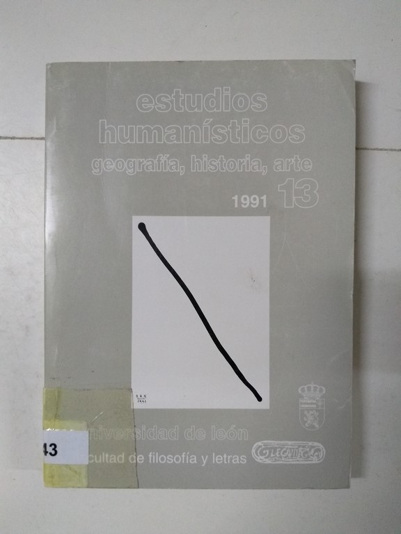 Estudios humanísticos. Geografía, historia, arte. 1991. 13