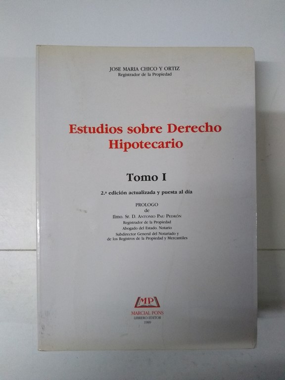 Estudios sobre Derecho Hipotecario I