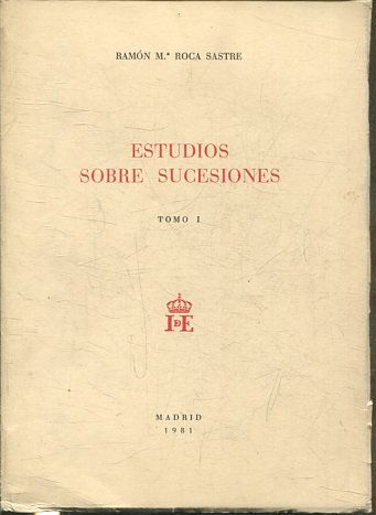 ESTUDIOS SOBRE SUCESIONES  I.