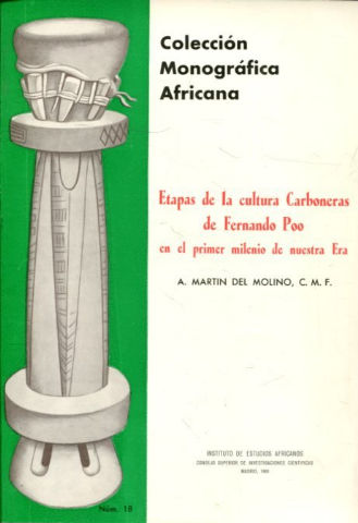 ETAPAS DE LA CULTURA CARBONERAS DE FERNANDO POÓ EN EL PRIMER MILENIO DE NUESTRA ERA.